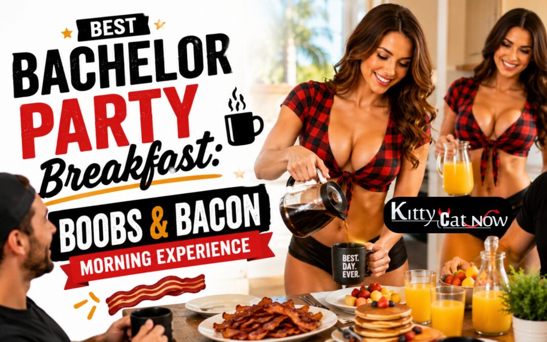 Best Bachelor Party Breakfast in Nashville: Boobs & Bacon Morning Experience